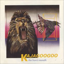 Kajagoogoo : The Lion's Mouth